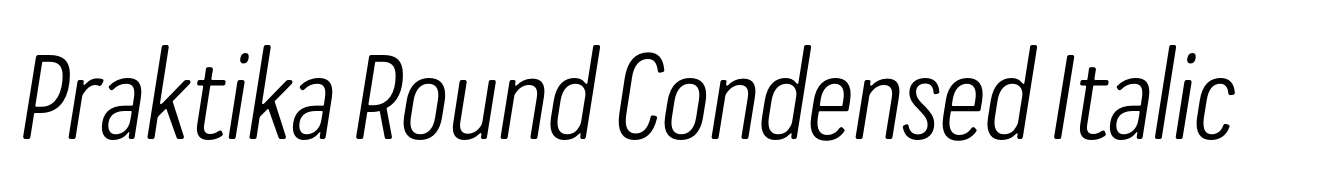 Praktika Round Condensed Italic